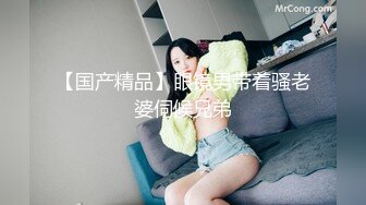 4/7最新 表姐撅着屁股让大哥用道具玩弄骚穴浪叫VIP1196