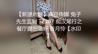 【超顶❤️推特大神】一条肌肉狗✿ 喜欢被调教的大长腿反差御姐 啊~爸爸~操得好爽~干我 骚语不断催精 内射激挛