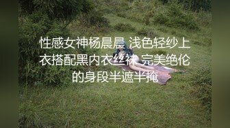 微胖女神前女友 喜欢自慰 超级喜欢后入她的大屁股 人前高冷 人后巨臀母狗