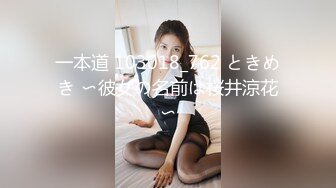 【新片速遞】吃货窝窝头~诱人性感的双奶❤️完美露脸，自慰跳蛋震动骚逼，舞动柔软迷人的身躯极度诱惑❤️好想要哥哥用大棒棒顶一下骚穴穴！