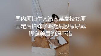 高能预警 劲爆身材TS爆乳情趣尤物 Wanxuan 肛塞高潮集锦 各种道具探索后庭奥秘 爆浆震动前列腺龟头双重高潮 (1)