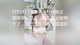 小女友好骚，穿着鲜艳的裙子口活大鸡巴，俩小情侣在家玩成人游戏，被无套艹的有点疼，叫声都尖叫了！