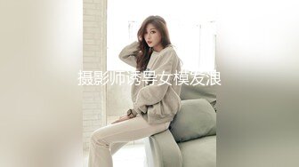 ❤️推特21万粉极品美少女潮吹萝莉公主【兔崽爱喷水】私拍④，边走边插边喷，可盐可甜人前户外露出道具紫薇胜过金秘书