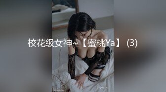 STP24686 近日刚播超高颜值女神，麻花辫大美腿，淫荡指数9分，大战头套男，香蕉插穴黄瓜爆菊，双洞其插，搞完还不满足假屌自慰