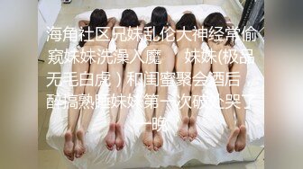 妈妈和女儿一起直播母女秀 挤奶水 道具双插 后入式插逼自慰秀 来回抽插 非常精彩