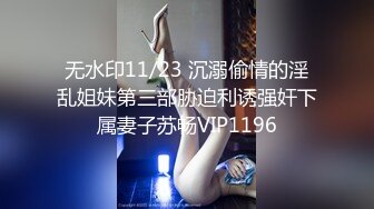  清纯学生妹像母狗一样和男友各种姿势啪