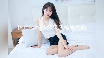 CD小姐姐（叫我嫂子、模特heels）视频合集