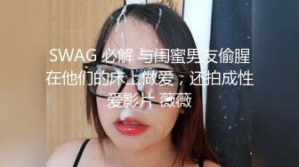  反差白富美白富美证卷女经理酒店上门给大款客户提供贴心性爱服务