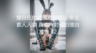 偷情爱吃鸡巴的大奶头人妻，口活很棒极致享受