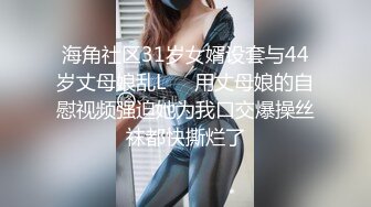 【一夜久久日】 各种沟搭勾引女技师 保洁员 醉酒合租女 暴力口交 骑乘位啪啪【27v】 (6)