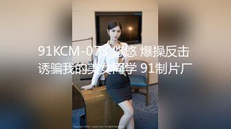 星空素人自制 ktv女销售败倒在土豪胯下