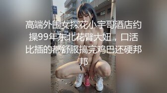 KTV女厕 偷拍脚踩恨天高的长裙美女