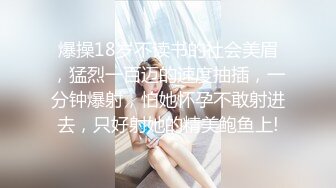 酒店上帝视角真实偸拍青年男女开房爱爱，牛仔短裤妹太主动了很反差，主动给男的口活挑逗急不可耐的样子