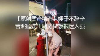 21岁S级身材长发清纯美女援交玩3P中出内射粉嫩小鲍鱼首次戴上假屌肏男的屁眼