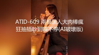 淫荡姐妹花【三线嫩模初出道】超棒身材嫩模和闺蜜勾引技师啪啪玩双飞 轮操无套内射学妹小穴