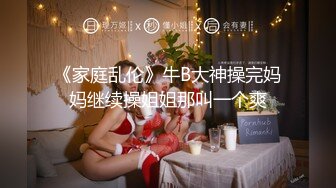 【新片速遞】  ❤️√【小花十八】各种奇葩高难度姿势，屁眼，骚逼还有嘴轮流插，爽到语无伦次，白浆和骚水流个不停，太带劲了